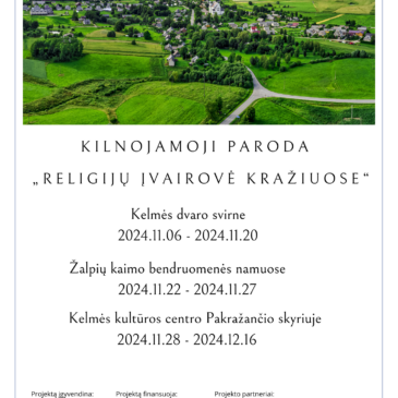 Kilnojamoji paroda „Religijų įvairovė Kražiuose“