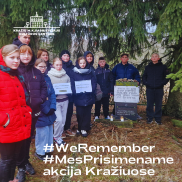 #WeRemember #MesPrisimename akcija Kražiuose